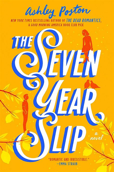 The Seven Year Slip Ebook by Ashley Poston .